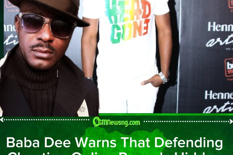 Baba Dee Warns Men Ignoring “Red Flags” Around Online Support for Infidelity May Eventually “See Wonder”