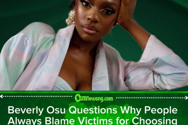Beverly Osu Says Society Is Too Quick To Blame People for Choosing “Wrong Partners” While Ignoring Emotional Deception