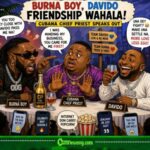 Burna Boy, Davido Friendship Wahala And Cubana Chief Priest Drama Don Turn Lagos Entertainment To Reality Show