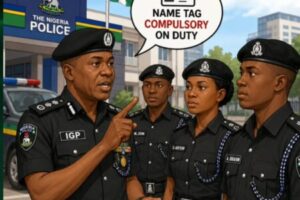 IGP Don Order Police: Every Officer Must Show Name Tag For Uniform To Boost Accountability For Nigeria Police
