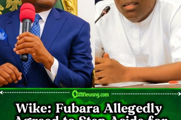 FCT Minister Nyesom Wike Claims Fubara Agreed Not to Seek Re-Election After Impeachment Deal