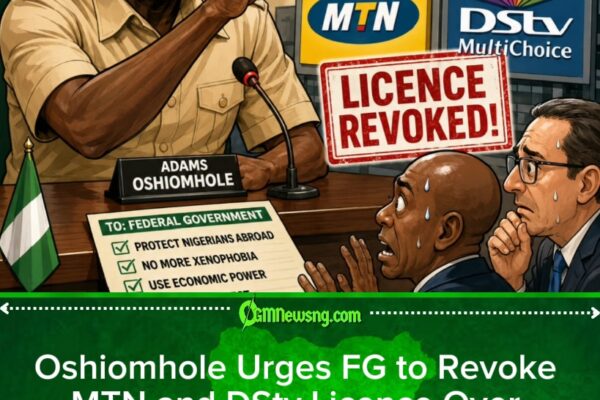 Oshiomhole Blow Hot, Say Make FG Cancel MTN & DStv Licence Over Xenophobia Wahala
