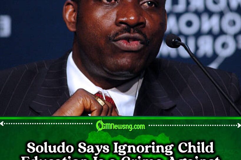 Governor Charles Soludo Declares War on Parents Keeping Children Out of School
