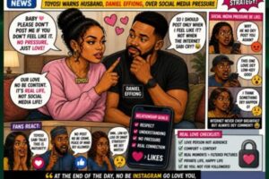 No Post Me by Force” – Toyosi Tell Actor Daniel Effiong Make Him No Bow to Social Media Pressure