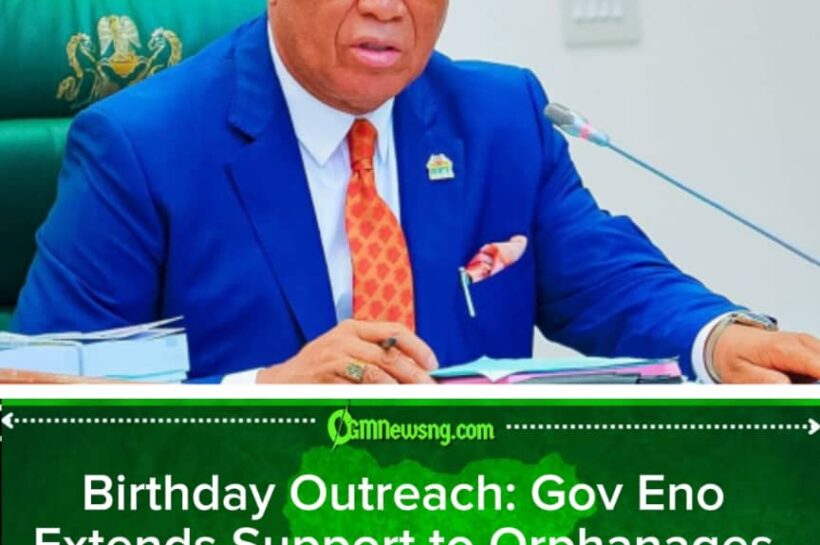 Birthday Outreach: Is Gov Eno Redefining Political Celebrations Through Humanitarian Support?