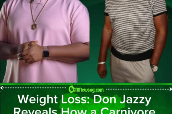 WEIGHT LOSS SHOCKER: DON JAZZY SAYS LAZINESS KEPT HIM OUT OF THE GYM AS CARNIVORE DIET TOOK CENTRE STAGE