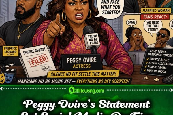 Divorce Don Turn Blockbuster? Peggy Ovire Accuse Estranged Husband Of Affair As Celebrity Marriage Drama Deepens