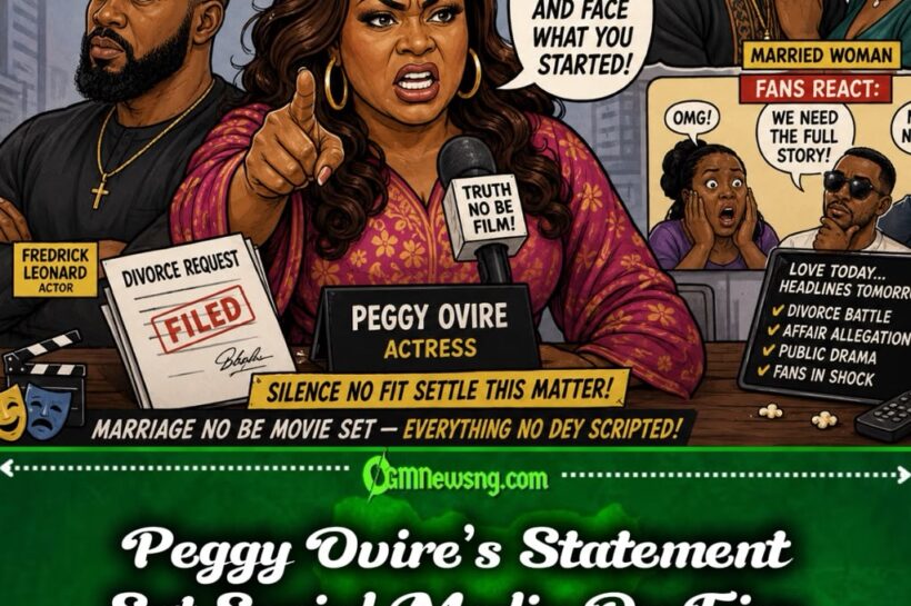 Divorce Don Turn Blockbuster? Peggy Ovire Accuse Estranged Husband Of Affair As Celebrity Marriage Drama Deepens