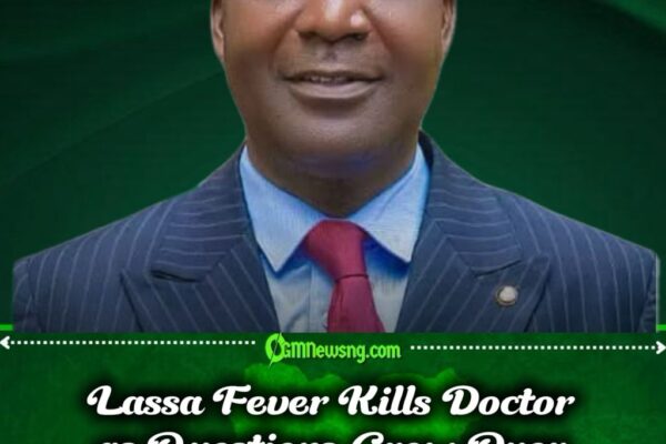 Lassa Fever Tragedy Raises Fresh Questions as Senior Benue Doctor Dies After Two-Week Battle