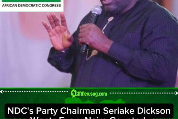 NDC's national leader Seriake Dickson Insists Every Party Donation Must Be Auditable