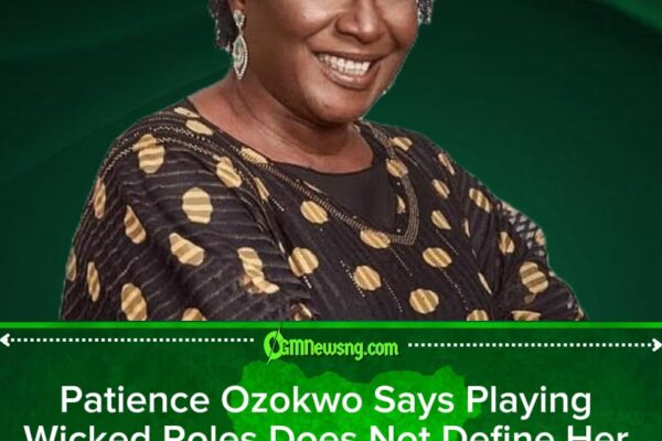 Patience Ozokwo Reveals How She Feels About Playing Wicked Roles That Made Her a Nollywood Legend