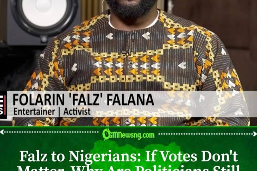 Falz Says Every Vote Counts in Nigerian Elections