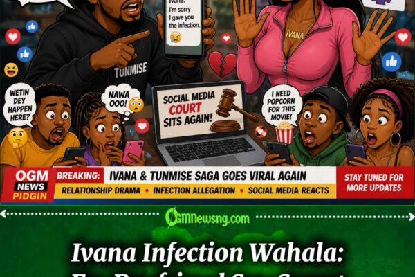Love Don Turn Medical Report: Ivana Infection Saga Make Social Media Forget Fuel Price For Small Time