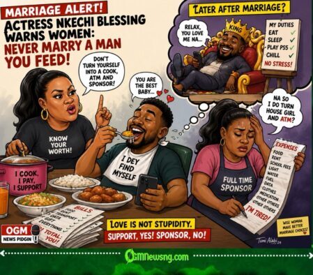 Marriage Alert: Actress Warns Women To Run From Any Man Dem Wey Dem Dey Feed