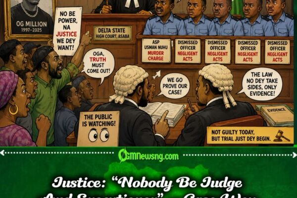 OG Million: “Not Guilty” No Be Certificate Of Innocence As Justice Dey Warm Up For Delta Court