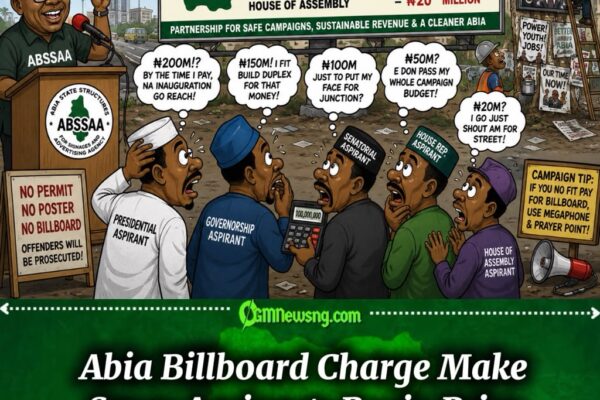 Permit Fee: Abia Billboard Price Make Politicians Check Account Balance Before Campaign Smile