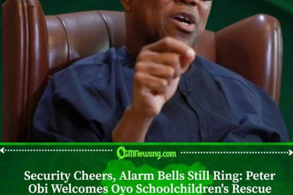 Peter Obi Welcomes Rescue of Oyo Schoolchildren, Calls for Better Security