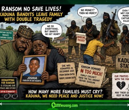 Ransom No Save Lives as Kaduna Bandits Leave Family with Double Tragedy