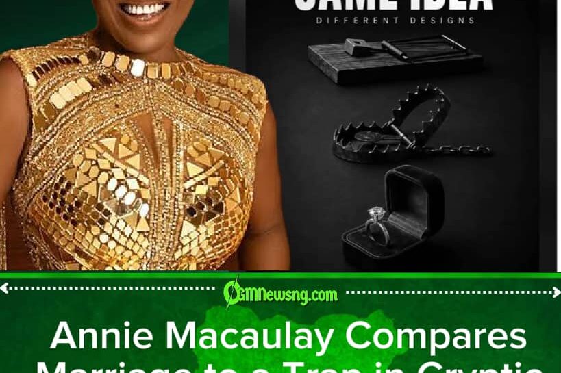 Annie Macaulay Sparks Reactions With Cryptic Post Comparing Marriage to a Trap