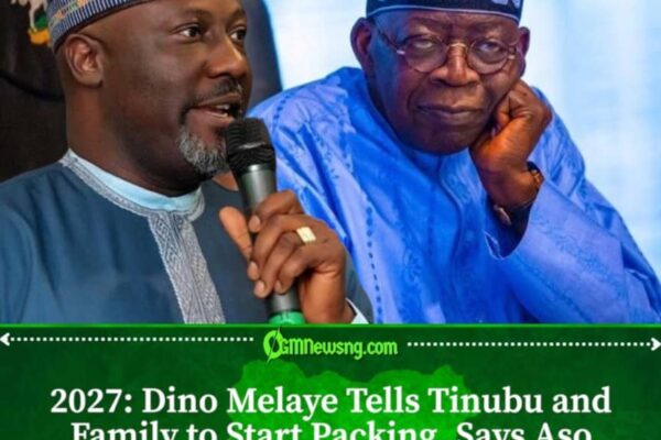 Dino Melaye Tells Tinubu and Family to Prepare to Leave Aso Rock in 2027