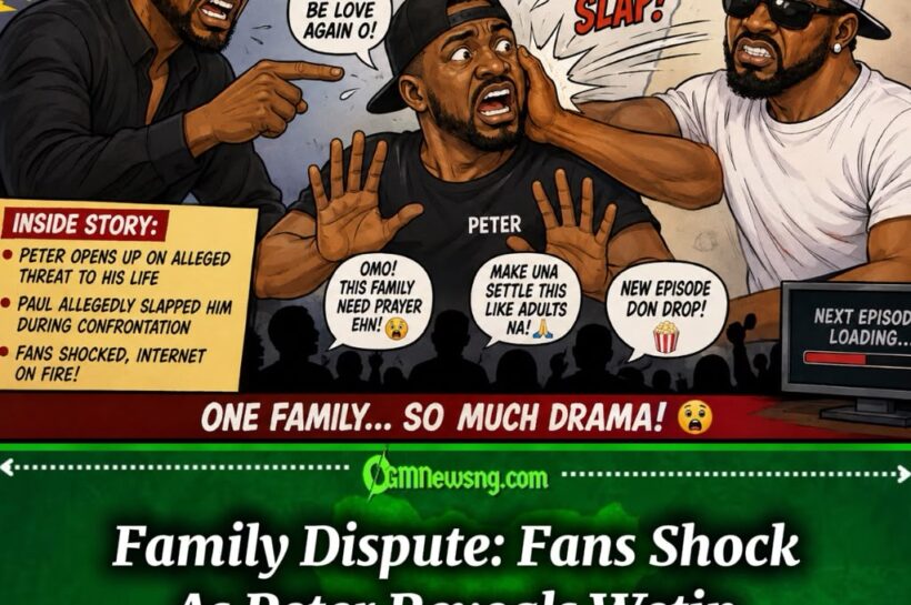 FAMILY DISPUTE: Peter Say Jude Threaten Am, Paul Slap Am — Brothers’ Wahala Don Turn Public Spectacle Again