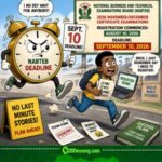 NABTEB DEADLINE: STUDENTS RUN AS SEPTEMBER 10 CLOCK START TICKING
