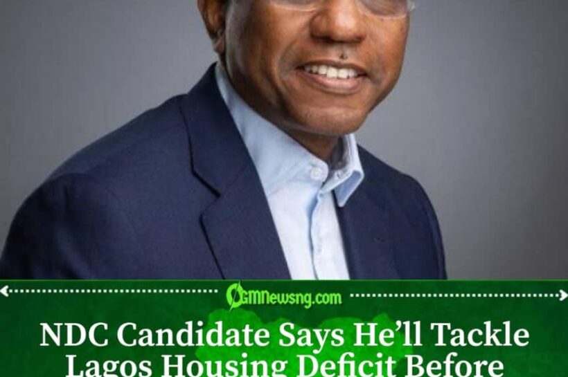 NDC Governorship Candidate Pledges Action on Lagos Housing Crisis