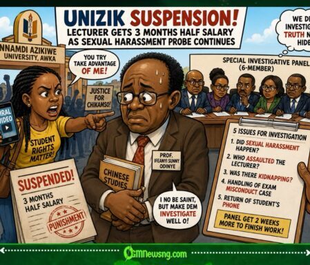 UNIZIK Suspension: Three Months Half Salary, But Sexual Harassment Verdict Still Dey Pending
