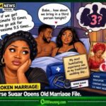 BROKEN MARRIAGE: Nurse Sugar Opens Old Marriage File, Says Ex-Husband Almost Turned Threesome Request to Regular Appointment