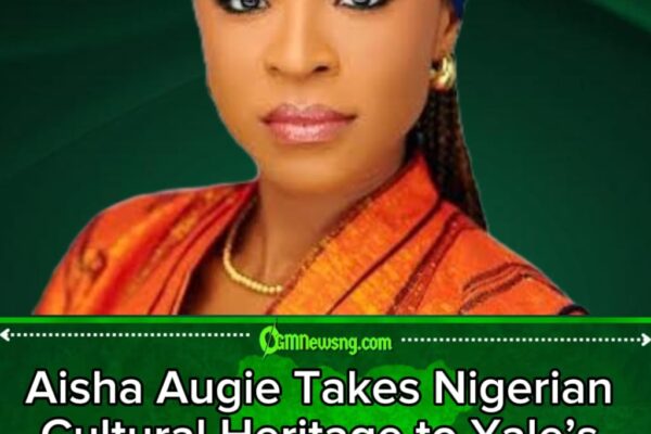 CBAAC Goes to Yale: Aisha Augie Takes Nigeria’s Cultural Passport to the Global VIP Lounge