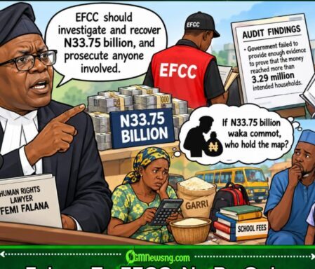 N33.75 Billion Cash Mystery: Falana Tells EFCC To Find Money, Arrest Anybody Wey Divert Am