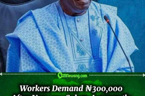 Federal Workers Fire Fresh Salary Bombshell, Demand ₦300,000 Minimum Wage and ₦1.5m for Level 17 Officers