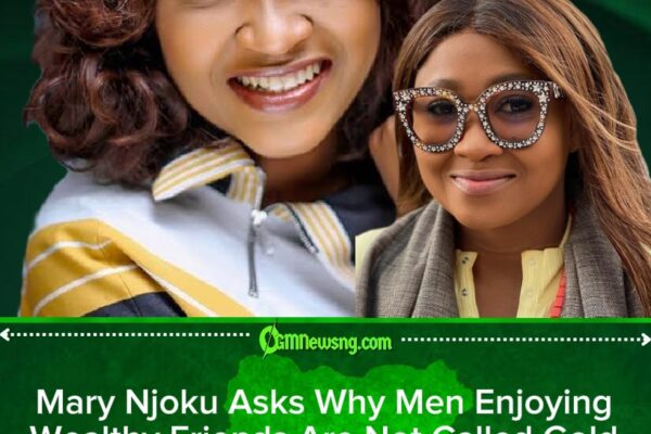 Mary Njoku Challenges “Gold Digger” Label as Wealthy Men’s Male Friends Escape the Same Suspicion