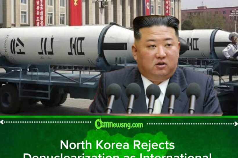 North Korea Rejects Denuclearization Calls, Declares Its Nuclear Status Off the Negotiating Table