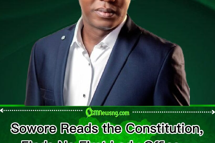 Sowore Says No First Lady Office Under His Presidency — Presidential Palace May Need a New Seating Plan