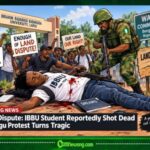 WAWA LAND DISPUTE: FINAL-YEAR IBBU STUDENT ALLEGEDLY KILLED AS SOLDIER FACES SHOOTING ALLEGATION