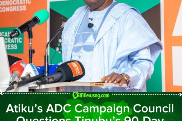 Atiku’s ADC Campaign Council Calls Tinubu’s 90-Day Relief Plan ‘Election Bait’ as Nigerians Demand Answers