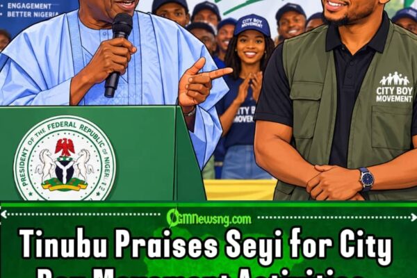 CITY BOY MOVEMENT:TINUBU HAILS SEYI, TELLS AM TO DO MORE AS 2027 POLITICAL WAHALA DEY HOT
