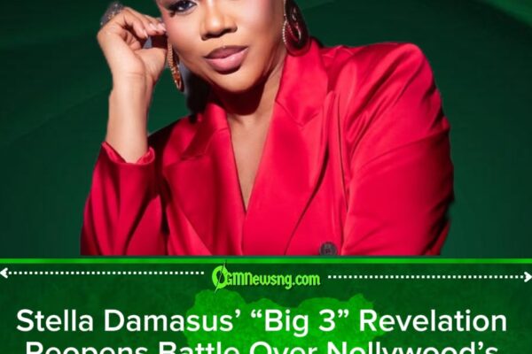 Stella Damasus Revives Nollywood’s “Big 3” Debate as Fans Reopen an Old Battle for the Crown