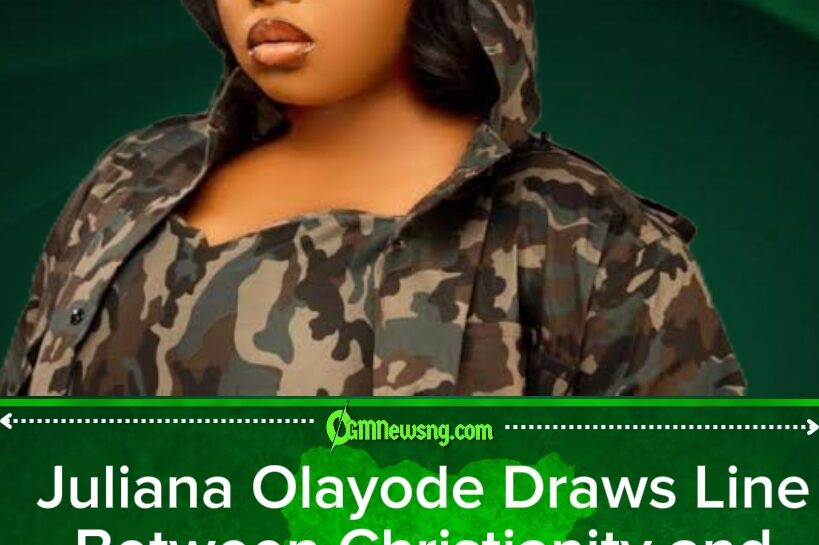 Juliana Olayode Sparks Debate After Declaring, “You Cannot Be Christian and Be Gay”