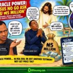 MIRACLE POWER AND THE ₦5 MILLION QUESTION