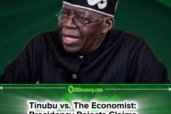 Bola Ahmed Tinubu Presidency Rejects The Economist’s Claim That Nigerians Dislike Him